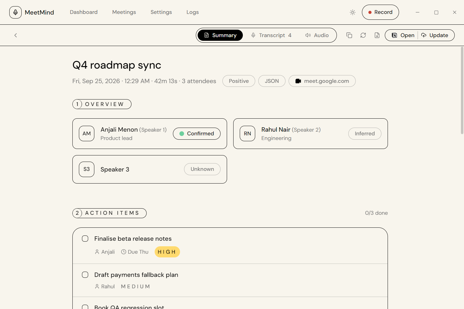 Structured JSON notes with identified speakers and prioritised action items